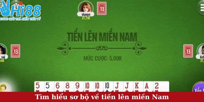 Luật chơi cách chơi Tiến lên miền Nam là gì?