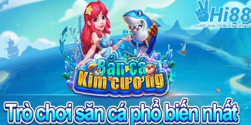 Bắn cá kim cương