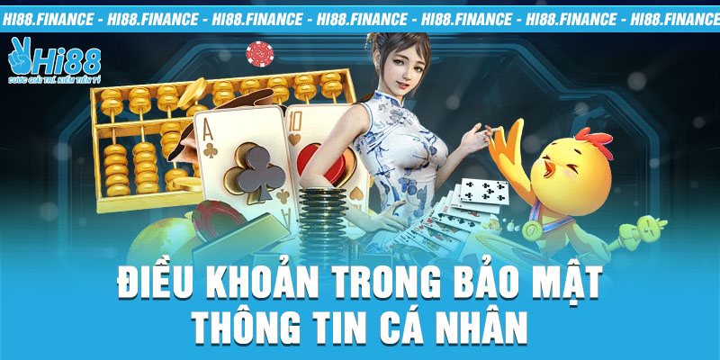 Điều khoản trong bảo mật thông tin cá nhân 